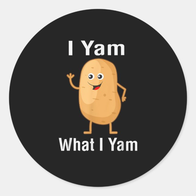 Sticker Rond Je Yam Ce Que Je Yam Funny Thanksgiving Pomme de p (Devant)