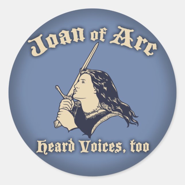 Sticker Rond Jeanne d'Arc a entendu des voix (Devant)