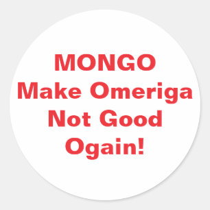 Sticker Rond Jeff Hankamer Artjunkhaus Drumpf de MONGO