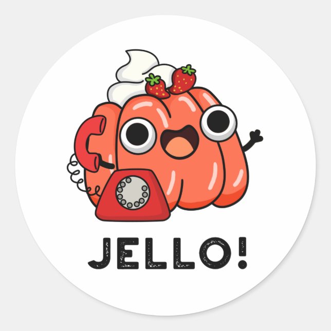Sticker Rond Jello Funny Jello Sur Téléphone Pun (Devant)