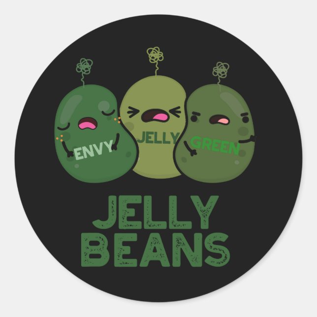 Sticker Rond Jelly Haricots Drôle Jalous Bonbons Pun Dark BG (Devant)
