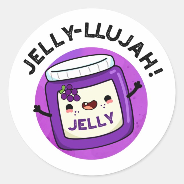 Sticker Rond Jelly-llujah Drôle Jelly Pun (Devant)