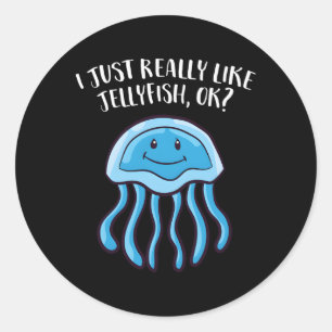 Sticker Rond Jellyfish J'Aime Vraiment Les Jellyfish