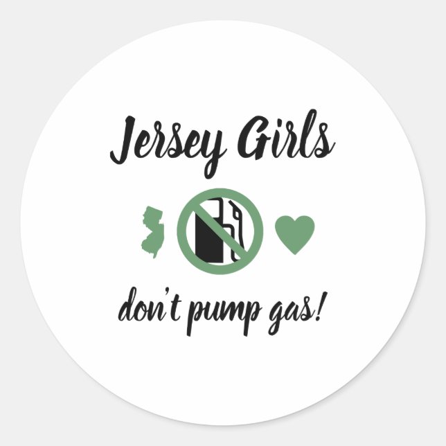 Sticker Rond Jersey Girls Dont Pump Gas Womens Nj  (Devant)