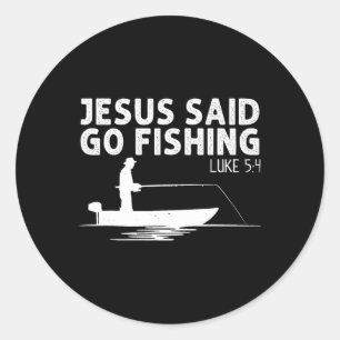 Sticker Rond Jésus a dit allez à la pêche Christ Christisme Pêc