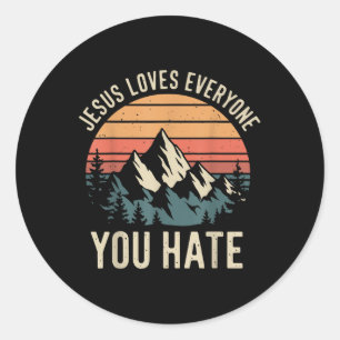 Sticker Rond Jésus Aime Tous Ceux Que Vous Détestez _1