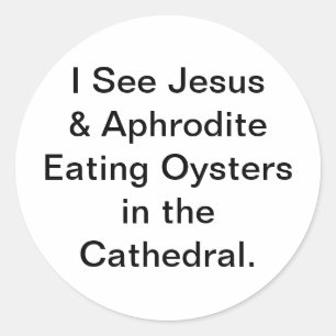 Sticker Rond Jésus Aphrodite Mange Oysters Hankamer Artjunkhaus