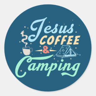 Sticker Rond Jesus Café Et Camping Vintage Amateur De Camping 