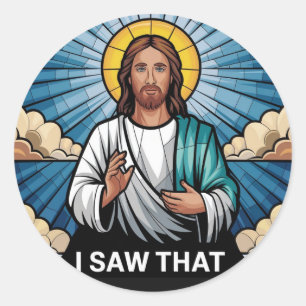 Sticker Rond Jésus chrétien vous regarde, Jésus j'ai vu ça