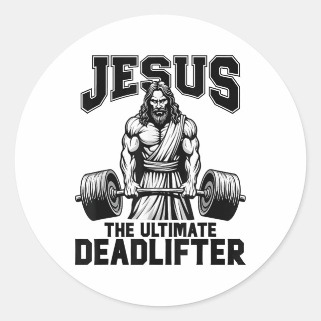 Sticker Rond Jésus Christ The Ultimate Deadlifter Funny Christi (Devant)