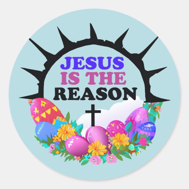 Sticker Rond Jésus est la raison - La couronne de Pâques (Devant)
