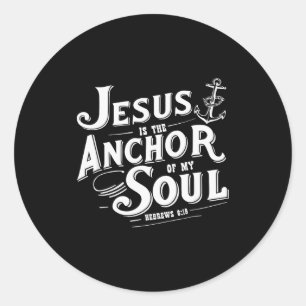 Sticker Rond Jésus est l'ancre de mon âme Hébreux 6_19 Bible