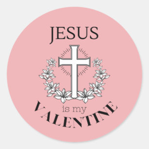 Sticker Rond Jésus est ma Saint Valentin