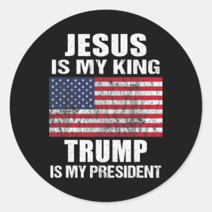 Sticker Rond Jésus est mon roi Trump est mon président