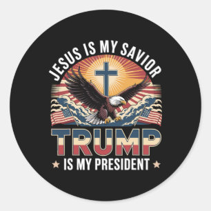 Sticker Rond Jésus Est Mon Sauveur Trump Est Mon Président Reli