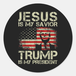 Sticker Rond Jésus Est Mon Sauveur Trump Est Mon Président Trum