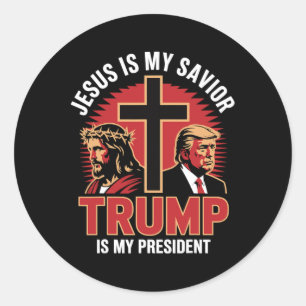 Sticker Rond Jésus est mon Sauveur Trump mon Président Chrétien