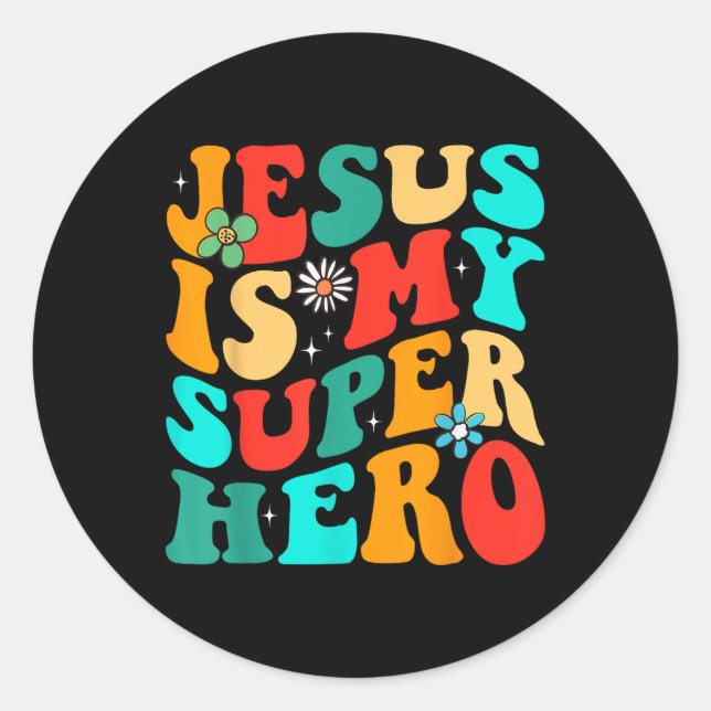 Sticker Rond Jésus Est Mon T-shirt Religieux Chrétien Superhero (Devant)