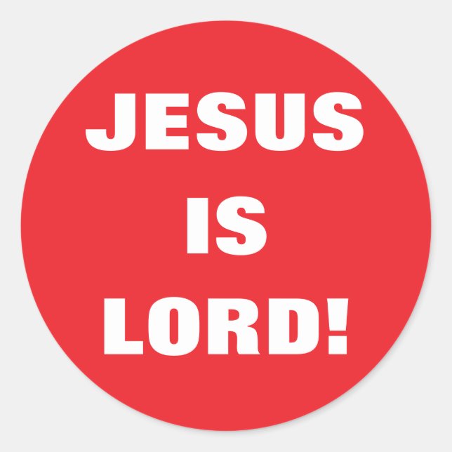 STICKER ROND JÉSUS EST SEIGNEUR ! (Devant)