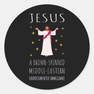 Sticker Rond Jésus Immigrant sans papiers à peau Brown I