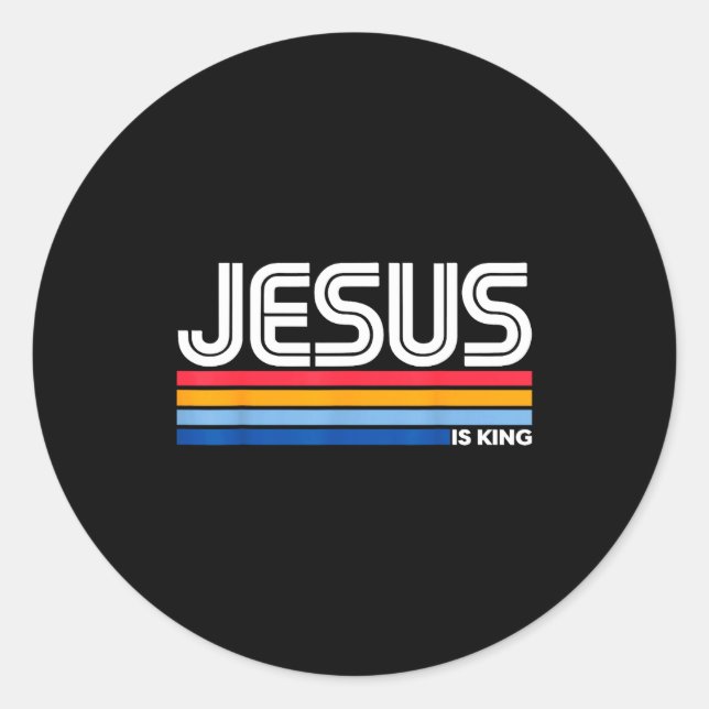 Sticker Rond Jesus Is King Christian Cross God Faith Bible Reli (Devant)