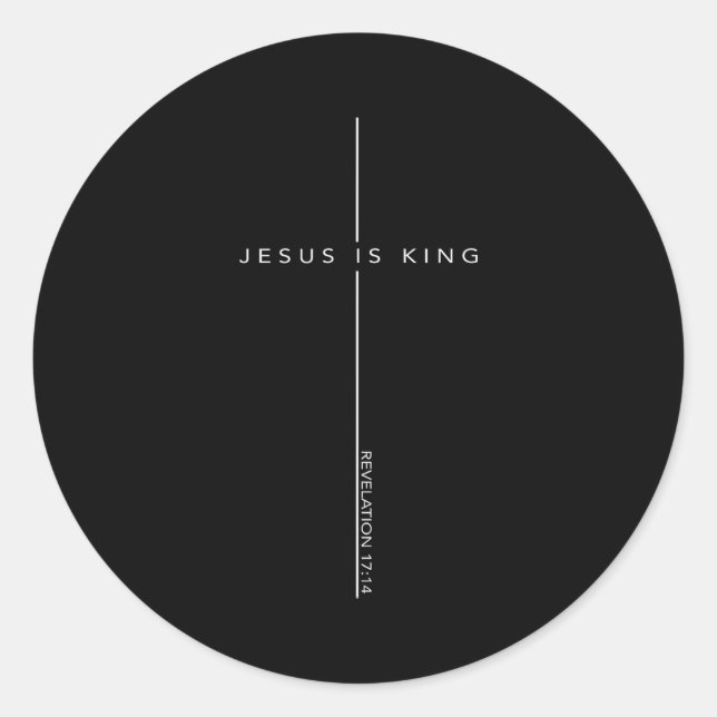 Sticker Rond Jesus Is King Cross Christian Faith Bible Verse  (Devant)