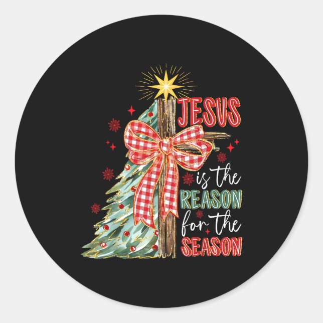 Sticker Rond Jesus Is The Reason For The Season Christmas Xmas  (Devant)