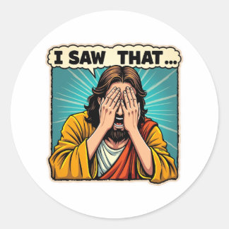 Sticker Rond Jésus - Je L'Ai Vu (Et Vous Le Connaissez)