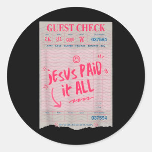 Sticker Rond Jésus L'A Payé Tout Drôle Foi Chrétienne Bible Ver