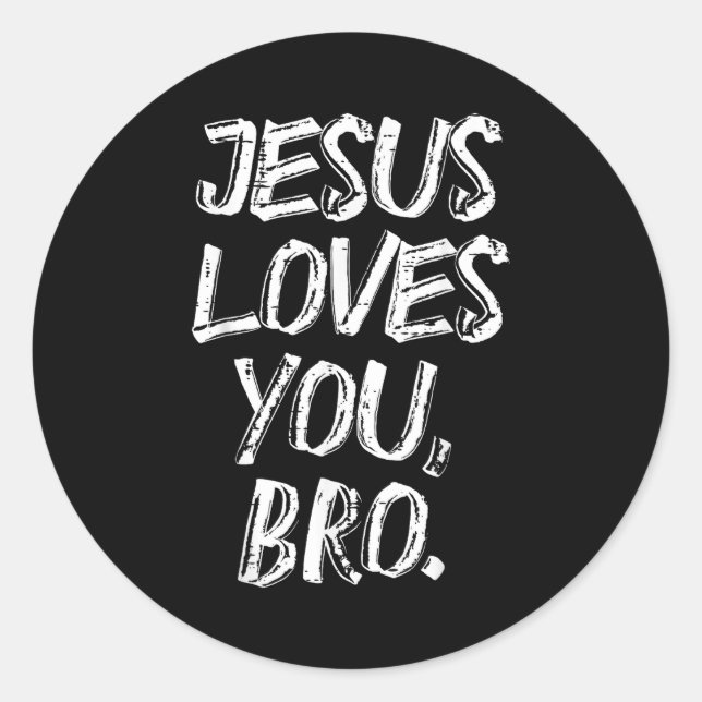Sticker Rond Jesus Loves Bro Religious God Jesus Christian Kids (Devant)