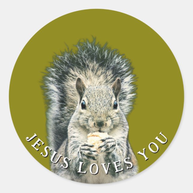 Sticker Rond Jesus Loves You Fun Squirrel  (Devant)