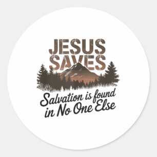 Sticker Rond Jésus Sauve - Le Salut Est Trouvé Dans Un Autre Dé
