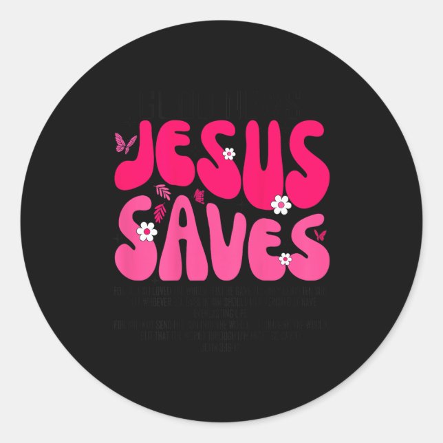 Sticker Rond Jesus Saves Bible Verse Christian Faith Religious  (Devant)