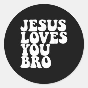 Sticker Rond Jésus t'aime Bro Église chrétienne Jésus aime Y