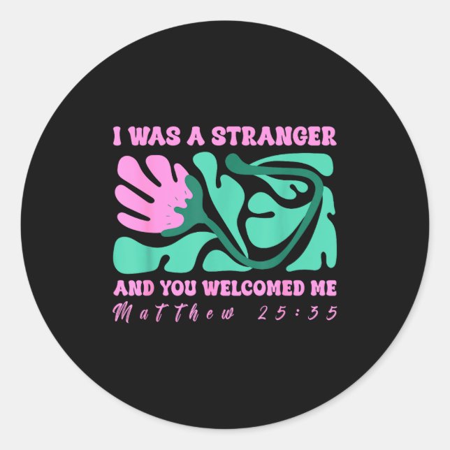 Sticker Rond J'étais un étranger et vous m'avez accueilli Matth (Devant)
