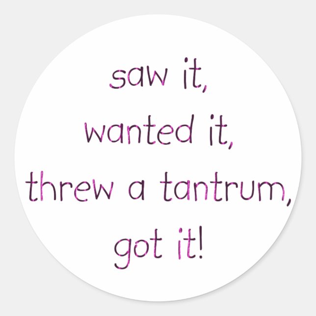 Sticker Rond Jeter un Tantrum (Devant)