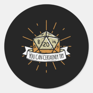 Sticker Rond Jeu de société nerd Dungeon que vous pouvez certai