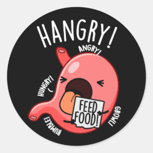 Sticker Rond Jeu d'estomac factice Hangry Funny BG Dark