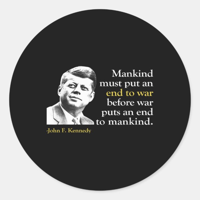 Sticker Rond Jfk John F Kennedy Président Citation de fin de gu (Devant)
