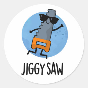 Sticker Rond Jiggy Saw Funny Dancing Tool Pun