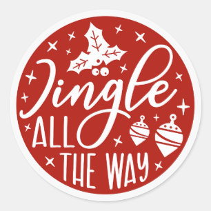 Sticker Rond Jingle all the Way Fêtes rouges Noël