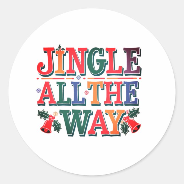 STICKER ROND JINGLE TOUT LE CHEMIN (Devant)