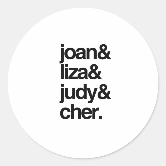 Sticker Rond Joan Liza Judy et Cher (Devant)