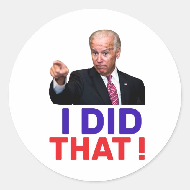 Sticker Rond joe bid that - funny meme saying joe biden (Devant)