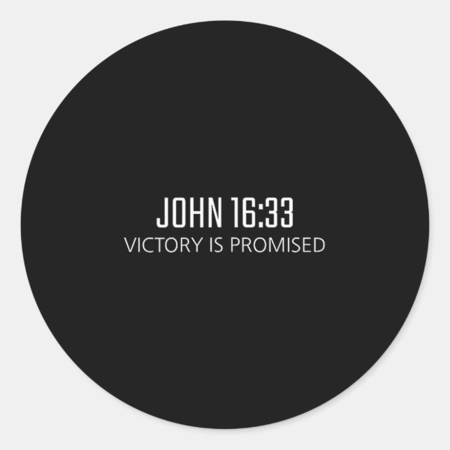 Sticker Rond John 16_33 - Victory Is Promised Bible Religious V (Devant)