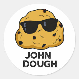 Sticker Rond John Dough Funny Pun de cuisson