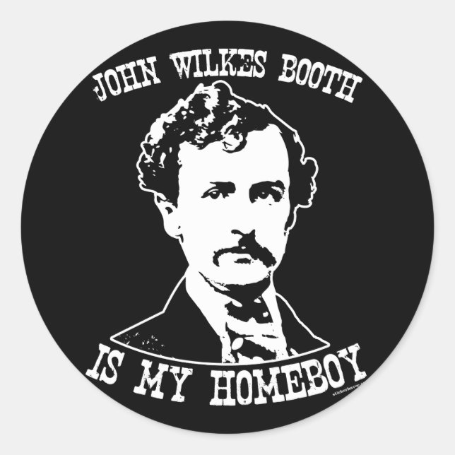 Sticker Rond john wilkes stand est mon garçon (Devant)