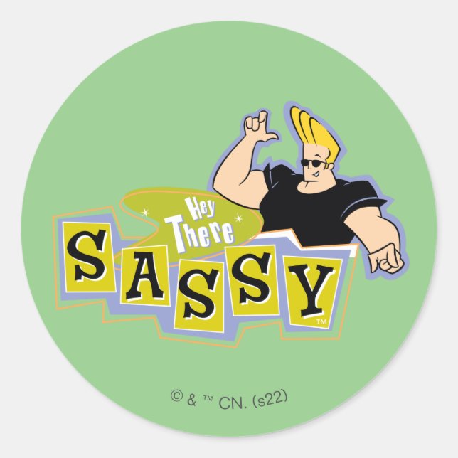 Sticker Rond Johnny Bravo - Hey There Sassy (Devant)