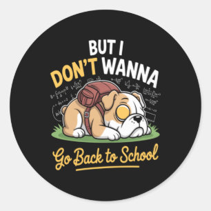 Sticker Rond Joli chien de compagnie ne veut pas retourner à l'