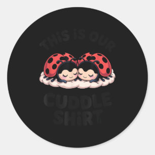 Sticker Rond Joli Couple de Coccinelles C'est Notre Câlin